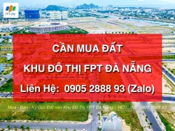 Cần mua và đầu tư đất Khu Đô thị FPT City Đà Nẵng tại Quảng Nam
