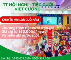 Nhận ưu đãi đặc biệt tại Trung Tâm Hội Nghị & Tiệc Cưới Việt Cường tại Quảng Nam