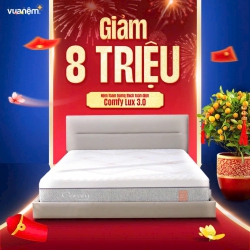 DEAL HOT ĐÓN TẾT NỆM FOAM COMFY LUX 3.0 tại Quảng Nam
